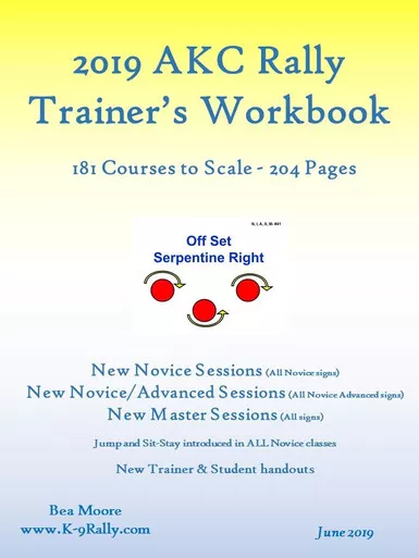 2019 AKC Rally Trainer's Workbook 6.0